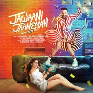 Jawaani Jaaneman Songs