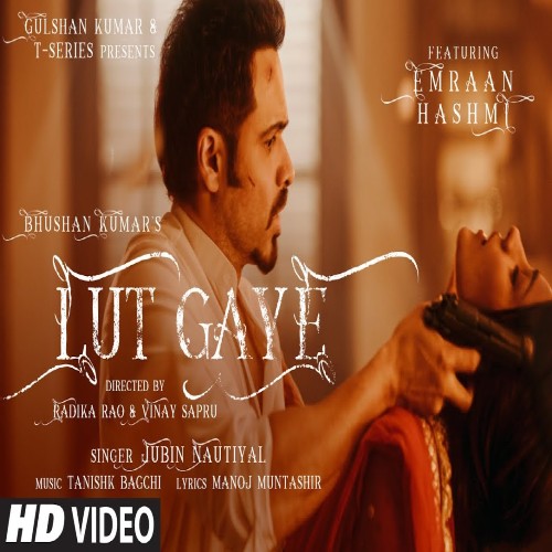 Lut Gaye Song Download | Lut Gaye Song Pagalworld